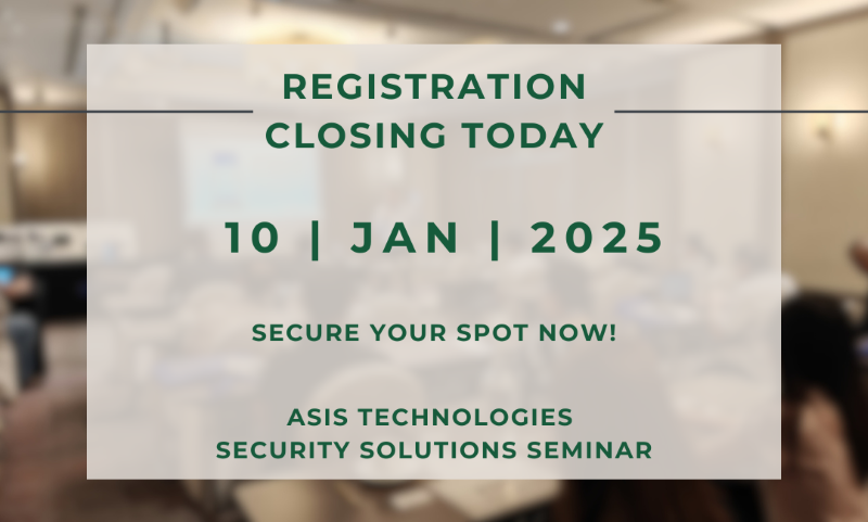 Last Chance to Register: ASIS Technologies Security Solutions Seminar in Abu Dhabi!